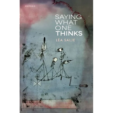 Saying What One Thinks