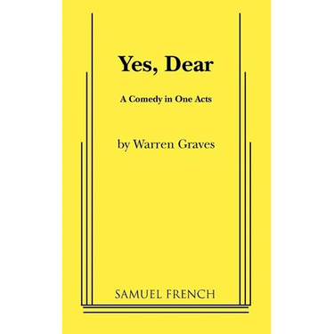 Yes, Dear
