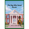 The Boy Who Saved Recess