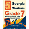 5 Georgia Milestones Grade 7 Math Practice Tests: Proven Practice for Top Scores with Detailed Explanations