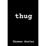 thug
