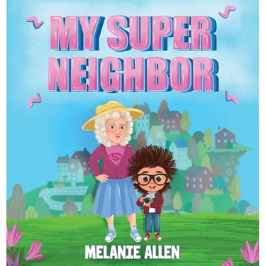 My Super Neighbor