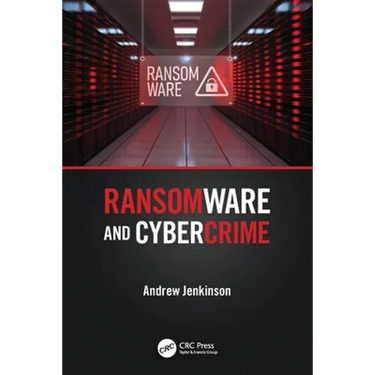 Ransomware and Cybercrime