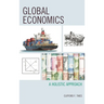 Global Economics: A Holistic Approach