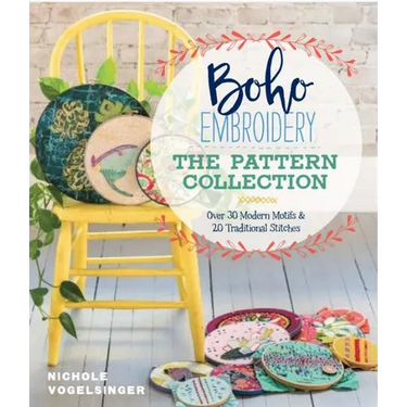 Boho Embroidery: The Pattern Collection: Over 30 Modern Motifs & 20 Traditional Stitches