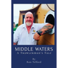 Middle Waters: A Trawlerman's Tale