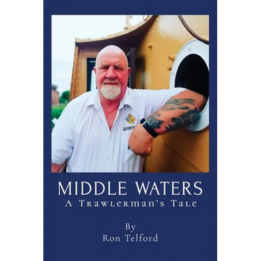 Middle Waters: A Trawlerman's Tale