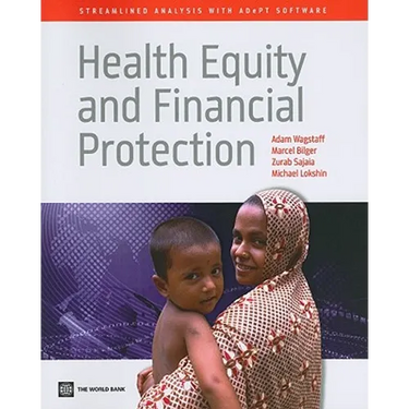Health Equity and Financial Protection: Streamlined Analysis with Adept Software