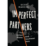 Imperfect Partners: The United States and Southeast Asia