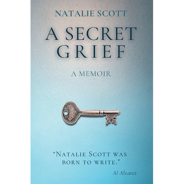 A Secret Grief: A Memoir