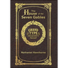 Large Print - The House of the Seven Gables - Grand Type Collector's Edition - Matte Hardcover with Dust Jacket