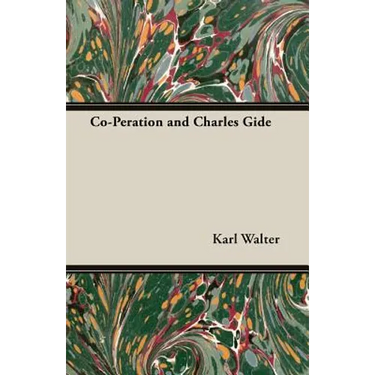 Co-Peration and Charles Gide