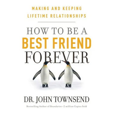 How to Be a Best Friend Forever