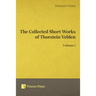 Collected Short Works of Thorstein Veblen - Volume I