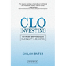 CLO Investing: With an Emphasis on CLO Equity & BB Notes
