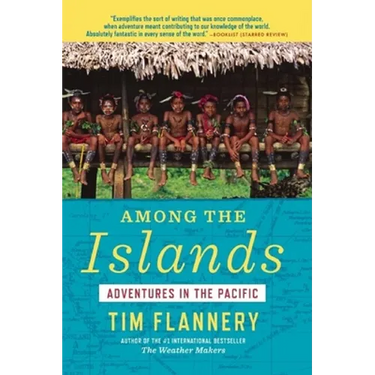 Among the Islands: Adventures in the Pacific