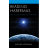 Reading Habermas: Structural Transformation of the Public Sphere
