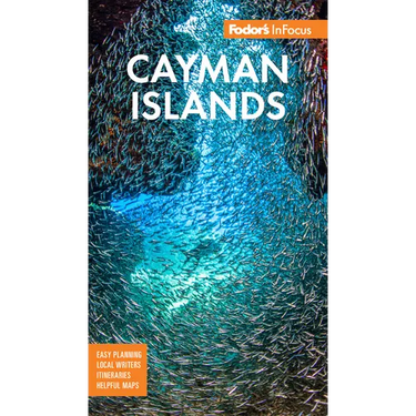 Fodor's Infocus Cayman Islands