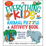 The Everything Kids' Animal Puzzles & Activity Book: Slither, Soar, and Swing Through a Jungle of Fun!