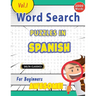 Word Search Puzzles in Spanish for Beginners - Awesome! Vol.1 - Delta Classics