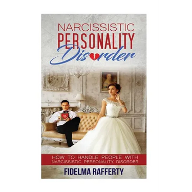 Narcissistic Personality Disorder.: How to handle people with Narcissistic Personality Disorder.