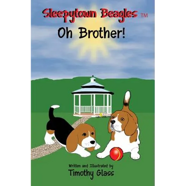 Sleepytown Beagles Oh Brother!