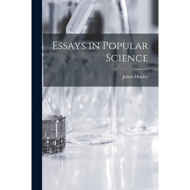 Essays in Popular Science