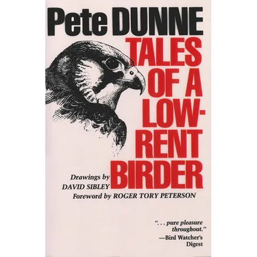 Tales of a Low-Rent Birder