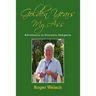 Golden Years My Ass: Adventures in Geriatric Indignity