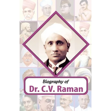 Biography of Dr C.V. Raman