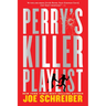 Perry's Killer Playlist