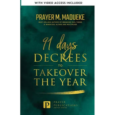 91 Days Decrees to Takeover the Year 2024