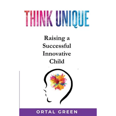 Think Unique: Raising a successful innovative child