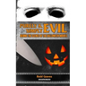 Purely & Simply Evil: Behind the Scenes of the Halloween Movies
