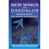 New Wings for Daedalus: Wilhelm Reich, His Theory and Techniques