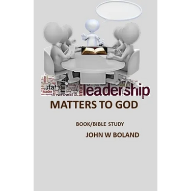 Leadership Matters to God