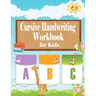 Cursive Handwriting Workbook for kids: Cursive Handwriting Workbook for Beginners, Cursive letter tracing book. Cursive writing practice book to learn