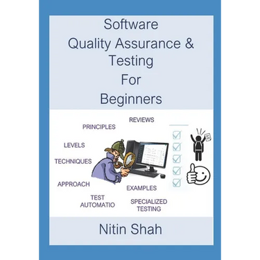 Software Quality Assurance and Testing for Beginners