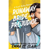 Runaway Bride and Prejudice