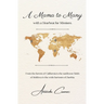 A Mama to Many: with a Heartbeat for Missions