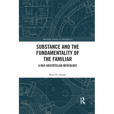 Substance and the Fundamentality of the Familiar: A Neo-Aristotelian Mereology