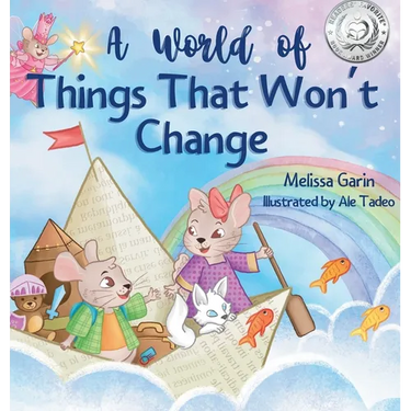 A World of Things That Won't Change: Finding comfort amidst big family transitions