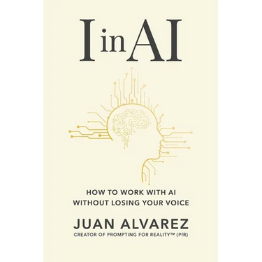 I in AI: How to Work with AI Without Losing Your Voice