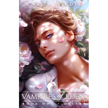 Vampires of Eden: Book One Oliver
