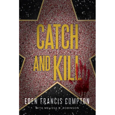 Catch and Kill