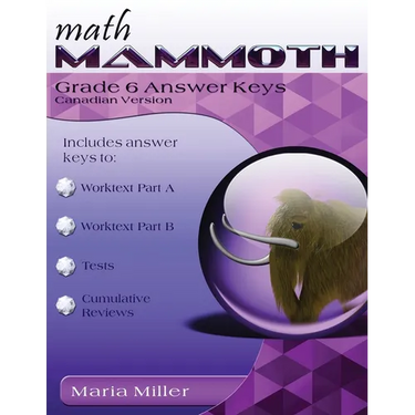 Math Mammoth Grade 6 Answer Keys, Canadian Version