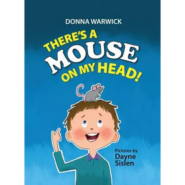 There's a Mouse on My Head!