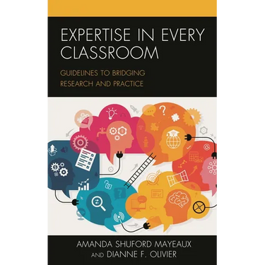 Expertise in Every Classroom: Guidelines to Bridging Research and Practice