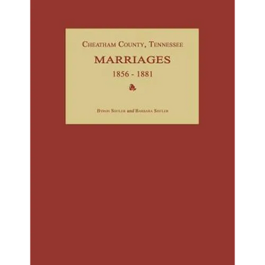 Cheatham County, Tennessee, Marriages 1856-1881
