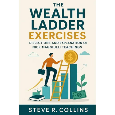 The Wealth Ladder Exercises: Dissections and Explanation of Nick Maggiulli Teachings